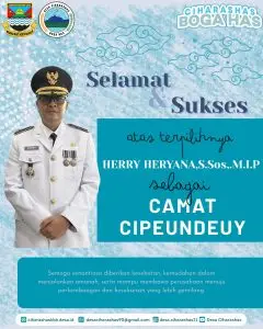 Pemerintah Desa Ciharashas mengucapkan selamat dan sukses kepada Herry Heryana, S.Sos., M.I.P atas amanah baru sebagai Camat Kecamatan Cipeundeuy. Semoga senantiasa diberikan kelancaran, kesehatan, dan kekuatan dalam mengemban tugas, serta mampu membawa Kecamatan Cipeundeuy semakin maju, harmonis, dan berdaya saing melalui kepemimpinan yang amanah, profesional, dan berpihak kepada pelayanan masyarakat.